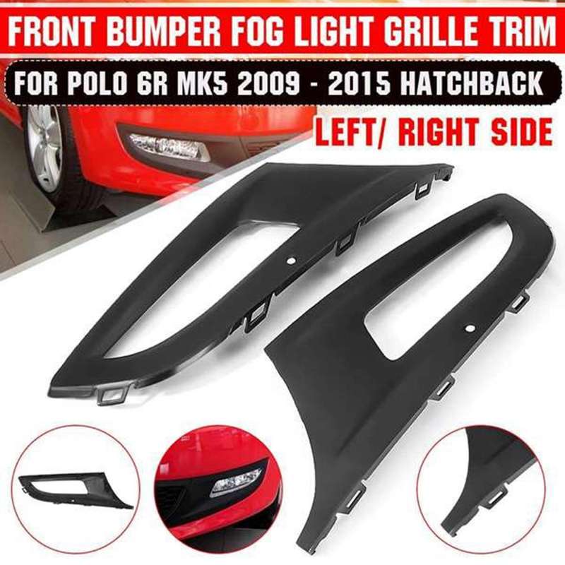 Left Right Front Bumper Lower Fog Lamp Grille Fog Light Trim Cover for - 6R MK5 2009-2015 6R0853665D