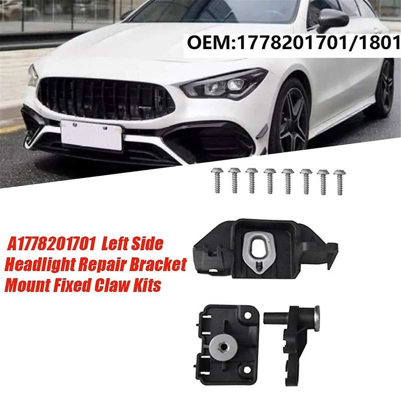 Left Side Headlight Repair Bracket Mount Kits A1778201701 for A CLA Class W177 W118 2018-2022 Fixed