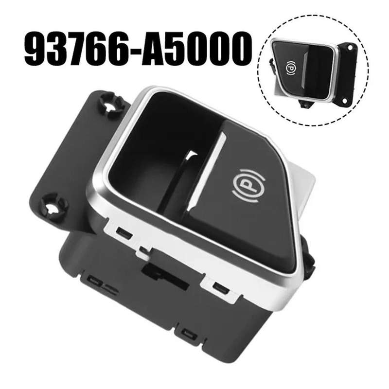 LHD EPB Handbrake Parking Switch Button for 12-16 GT I30 93766-A5000