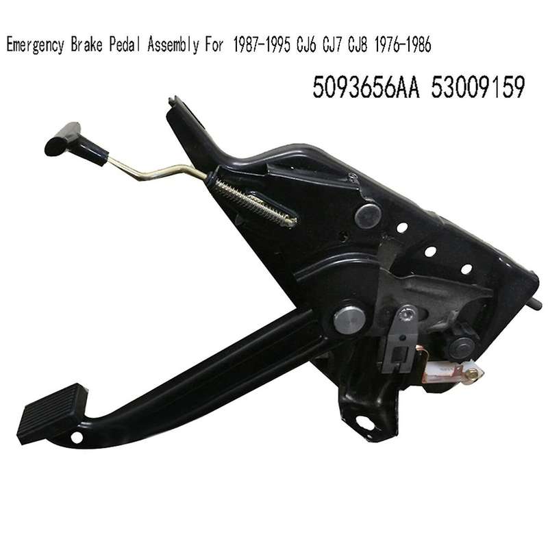 5093656AA Car Emergency Brake Pedal Assembly for Wrangler YJ 1987-1995 CJ6 CJ7 CJ8 19761986 Parking