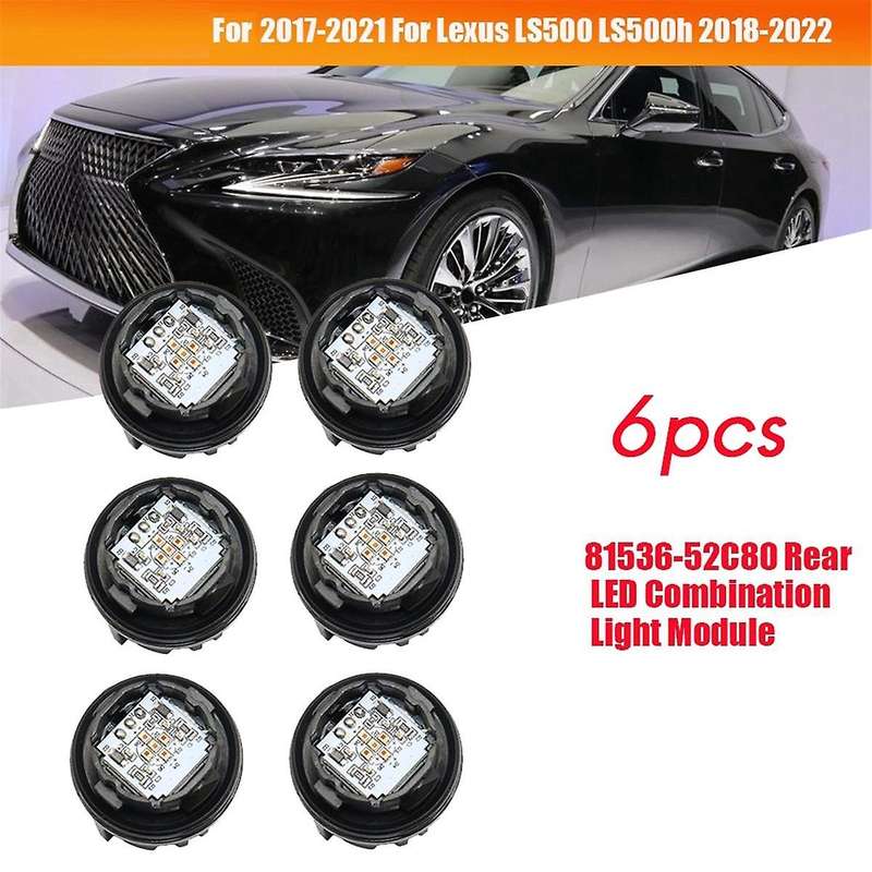 6pcs Car Led Taillight Bulb Combination Light Module 81536-52c80 for C- Ls500 Ls500h 81536-60c30