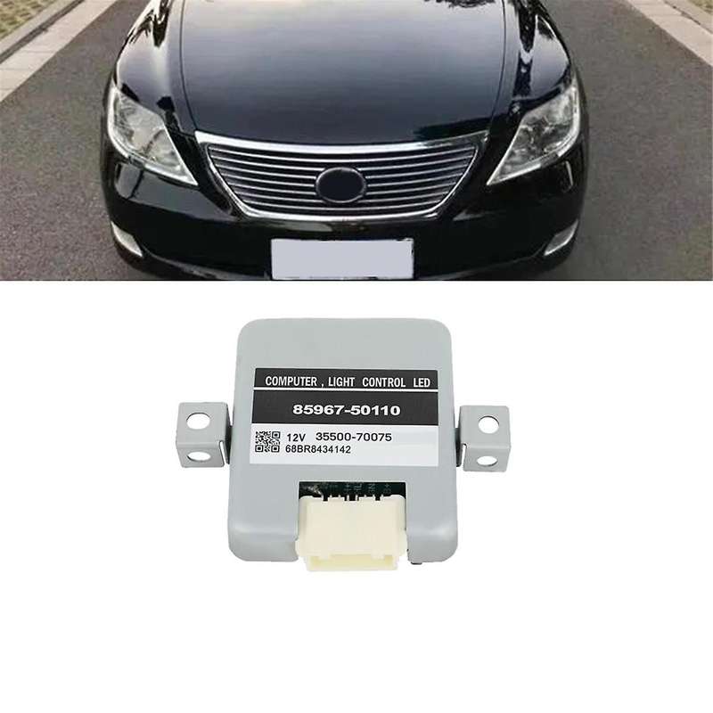 85967-50110 Computer Headlight Control LED Module for LS460 LS600H 2012-2016 LX570 RC200t GX400 3550