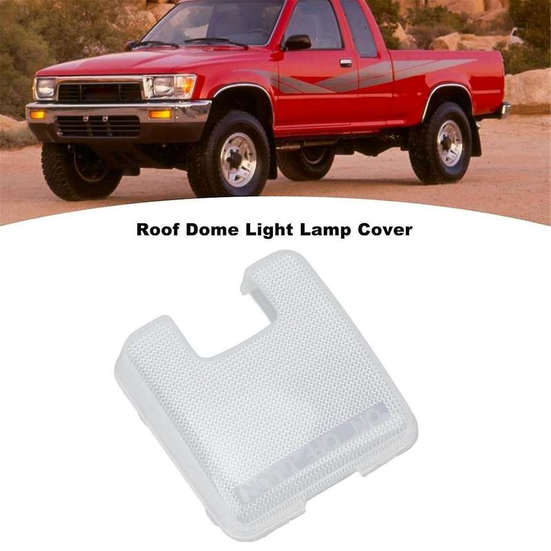 87834-89104 Car Roof Dome Light Lamp Cover Lens for Pickup 4Runner 1990-1995 1995-2004