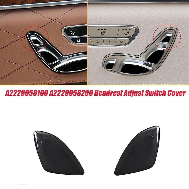 A2229058200 for W222 W217 S-Class 2014-2022 Right Side Seat Headrest Adjust Switch Button Cover Caps