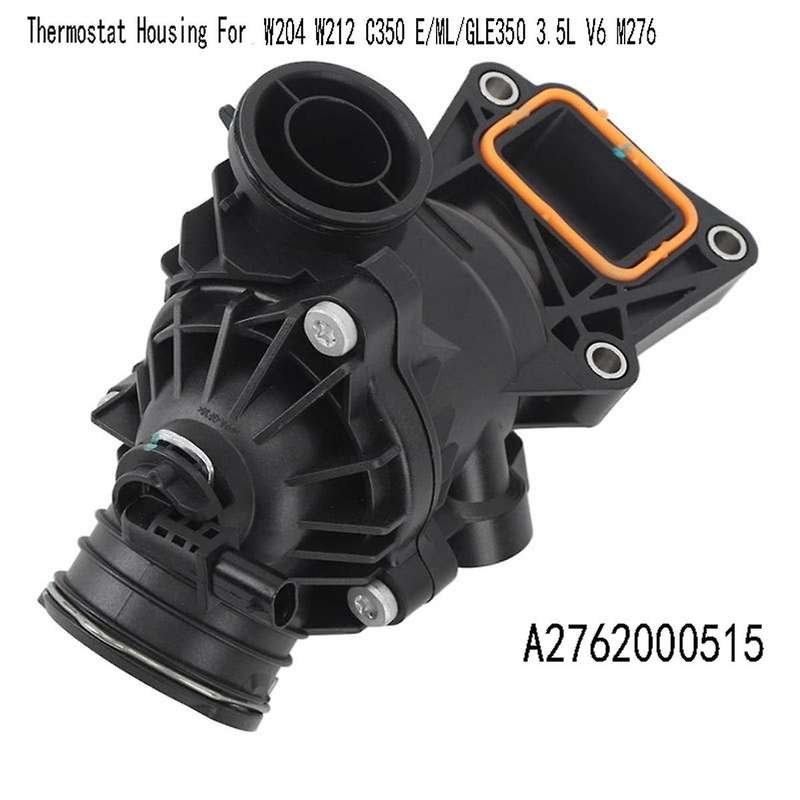 A2762000515 Thermostat Housing for W204 W212 C350 E/ML/GLE350 3.5L V6 M276 Engines Radiators