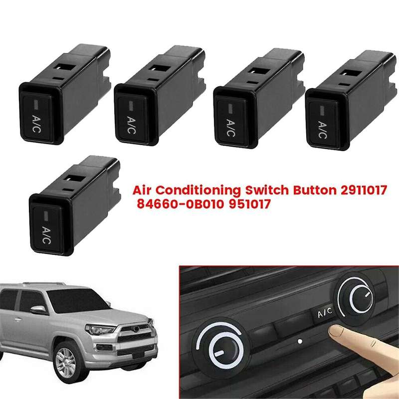 Air Conditioning Switch Button 2911017 84660-0B010 5PINS for T100 4Runner Pickup 1989-2000 951017 A