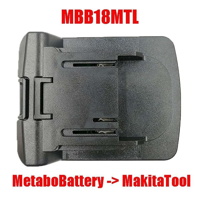 MBB18MTL Converter Use Metabo 18V Li-Ion Battery BL1830 BL1815