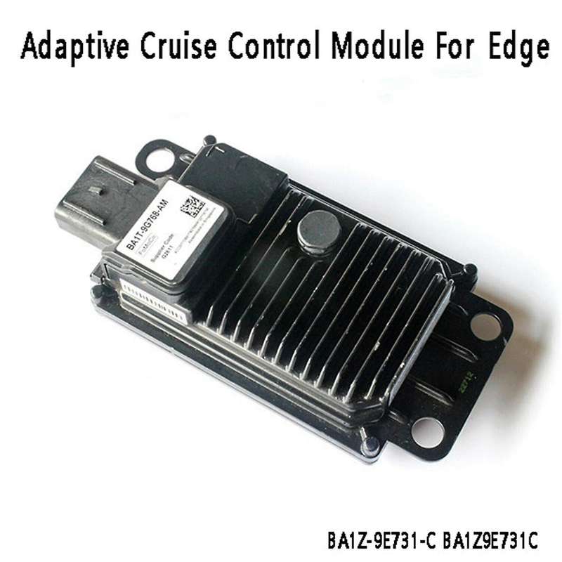 Car Adaptive Cruise Control Module Distance Sensor Ba1z9e731a for Edge Explorer 2012-2013 for 2012-