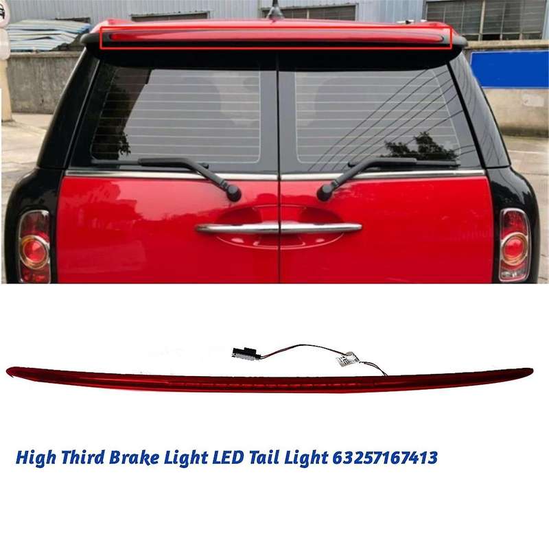 Car Additional Third Brake Light LED Tail Light 63257167413 for Mini R55 06-14 High Mounted Brake S