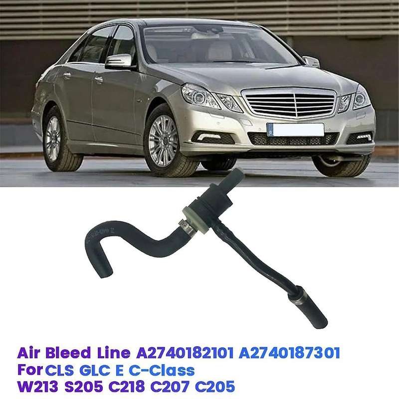 Car Air Bleed Line A2740182101A2740187301 for GLC E C-Class W213 S205 C218 C207 C205 Ventilation Pi