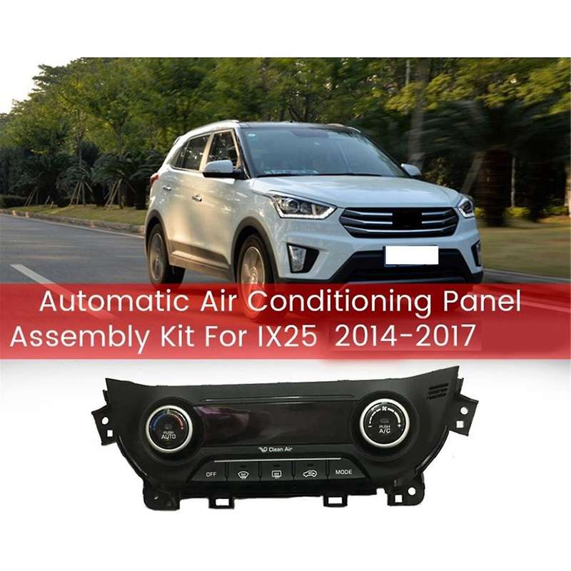 Car Air Conditioning Heater Control Panel S97250C9210 for IX25 14-17 AC Temperature Adjustment Swtic