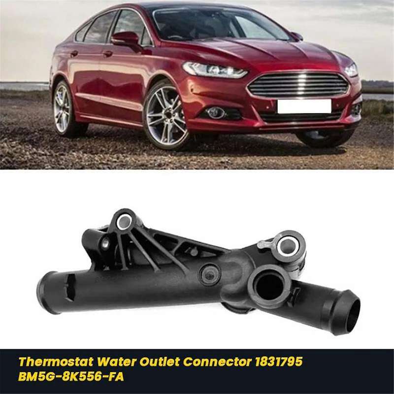 Car Coolant Thermostat Water Outlet Connector 1831795 BM5G-8K556- for Mondeo Focus MK3 1.6 2011-2015