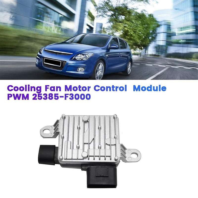 Car Cooling Fan Motor Control 25385-F3000 for I30 2016-2019 Fan Controller Module PWM 25385F3000