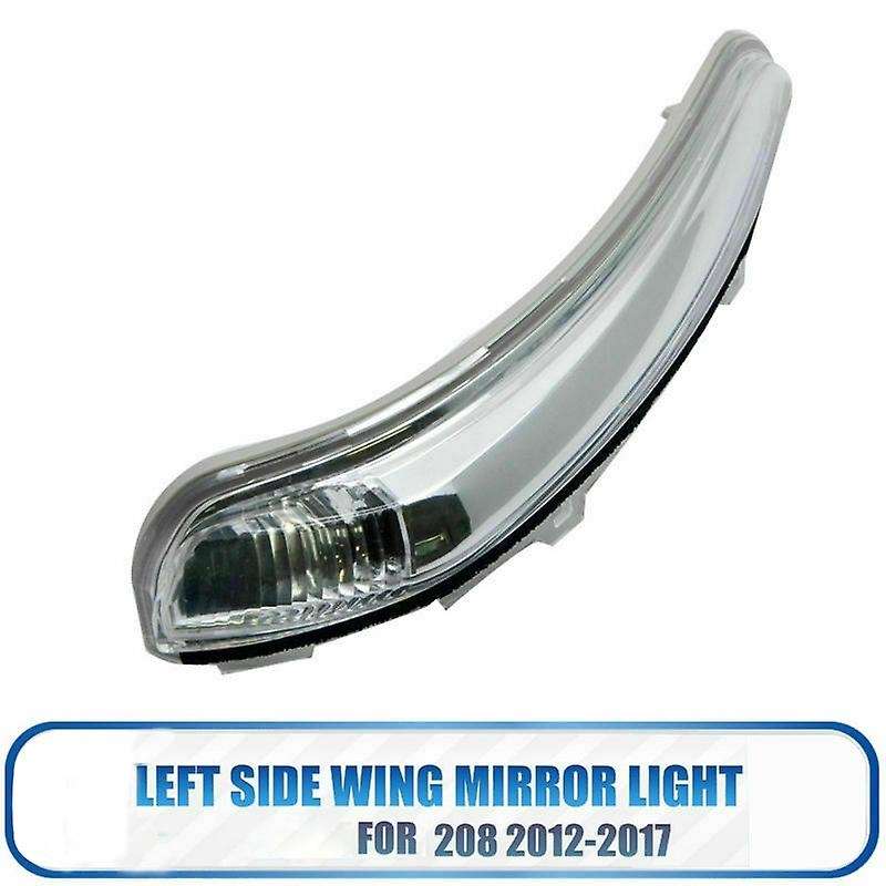 Car Door Side Wing RearView Rear View Mirror Turn Signal Light Lamp for 208 2012-2017