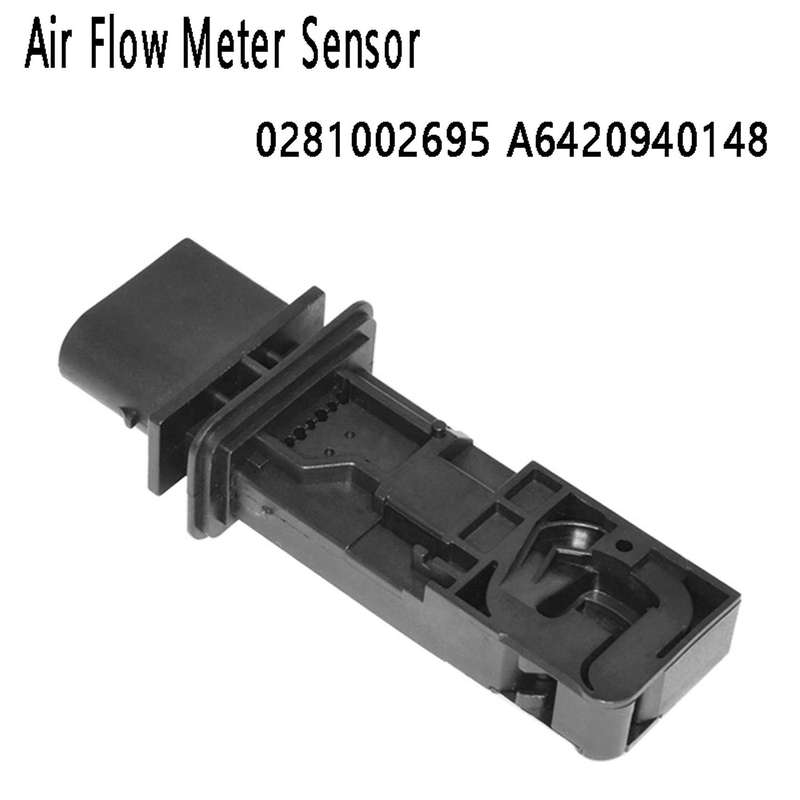 Car Flow Meter Sensor MAF Mass Sensor 0281002695 A6420940148 for -