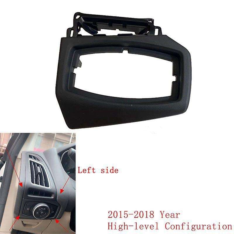 Car Headlight Switch Trim Frame for Focus 2015-2018 Low Level Configuration Trim Panel Cover