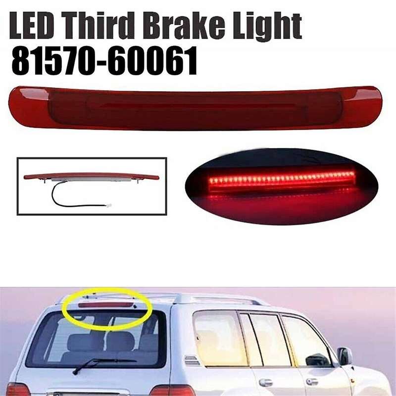 Car High Mount 3Rd Stop Brake Light 81570-60061 for Land Cruiser LX470 1998-2007 8157060061 Rear LED