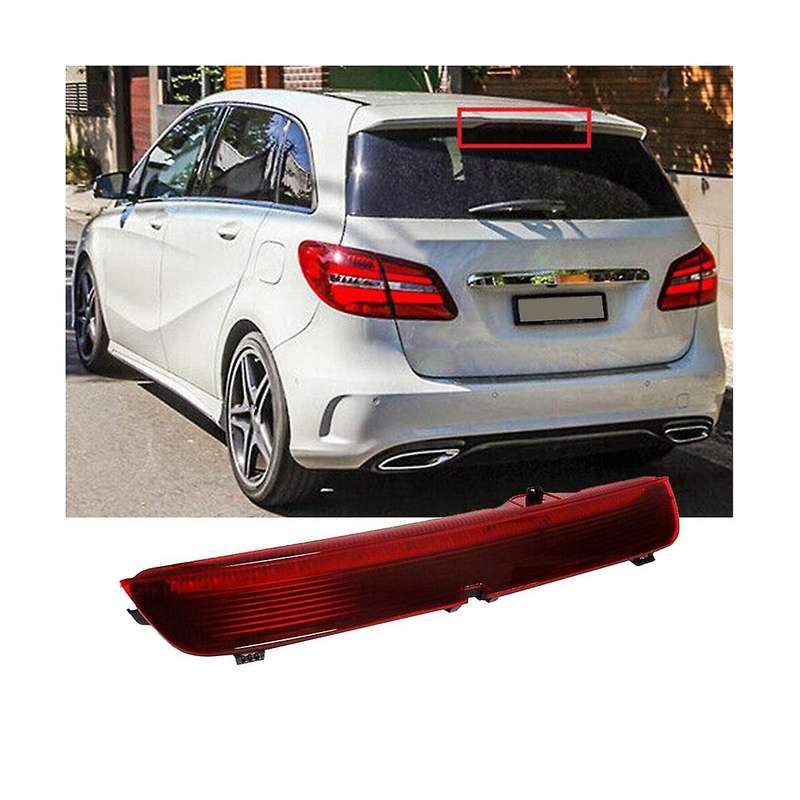 Red Lens Led High Level Third Brake Stop Light for B-class W246 W242 2011-2018 A2468200156