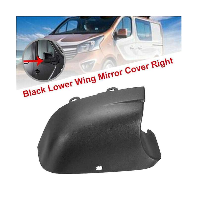 Right Front Bottom Lower Wing Mirror Cover for Opel/ Vivaro 2014-2018 Nv300 2014-2021