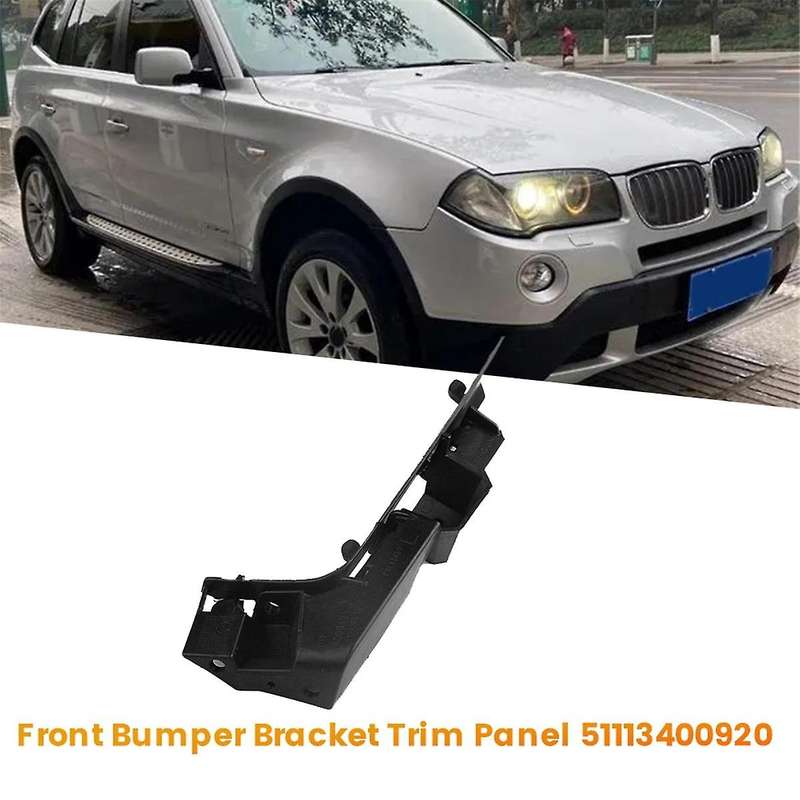 Right Front Bumper Bracket Trim Panel 51113400920 for X3 E83 2004-2010 Car Side Bracket Bumper Fixin