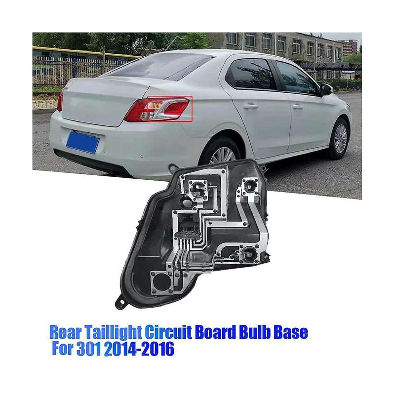 Right Rear Tail Lamp Circuit Board Bulb Base for 301 2014-2016 Car Brake Taillight Socket Holder Ba