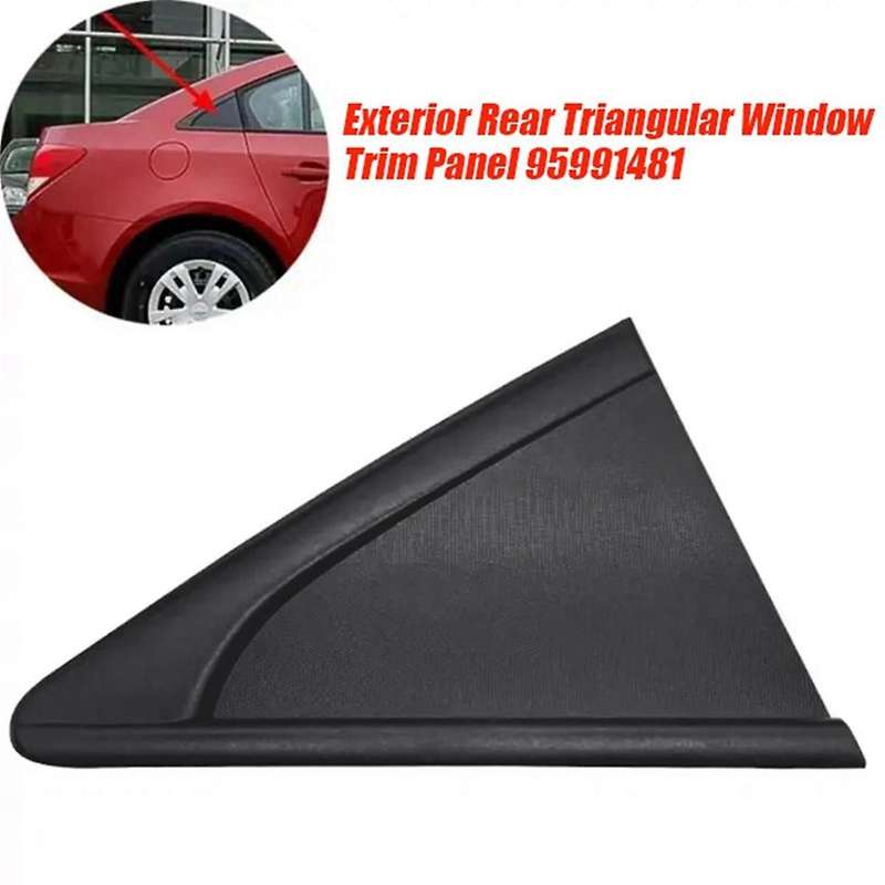 Right Rear Triangular Window Trim Panel 95991481 for 2009-2015 Exterior Body Side Upper Rear Trim C