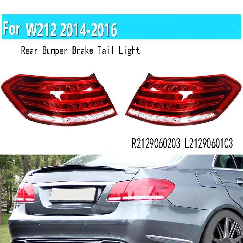 Right Tail Light Assembly Rear Bumper Brake Tail Light for E-Class W212 Saloon 2013-2016 R2129060203
