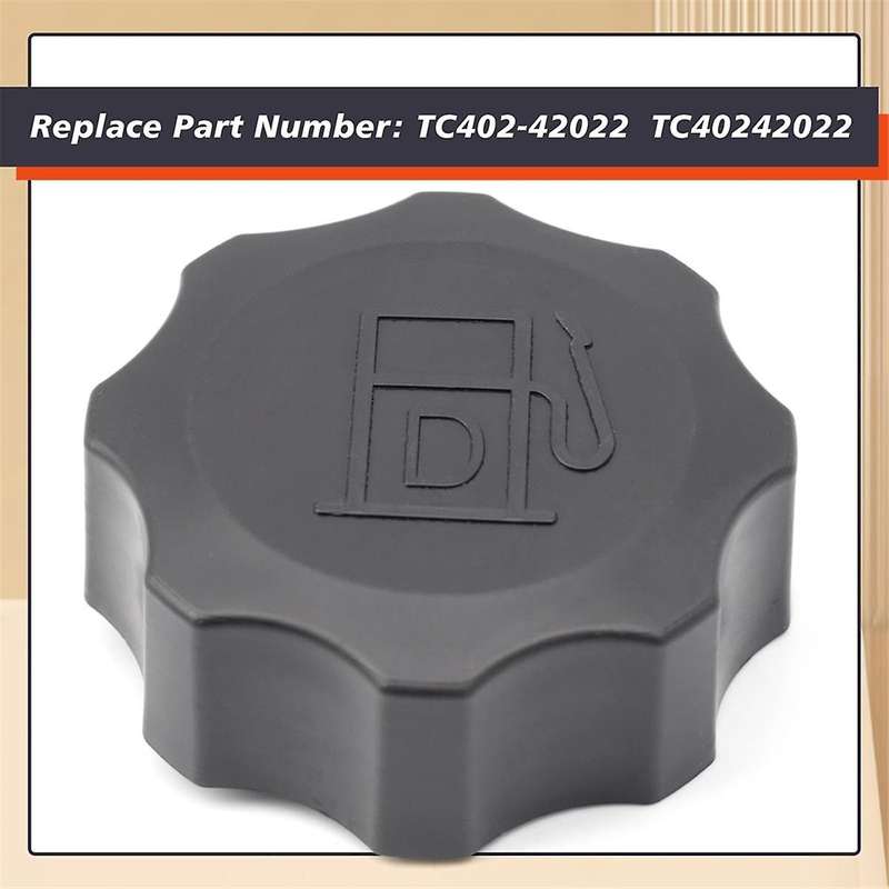 TC402-42022 TC40242022 Fuel Cap for Tractor B2301 B2601 L4600 B2301HSD B2601HSD L4600DT L4600H