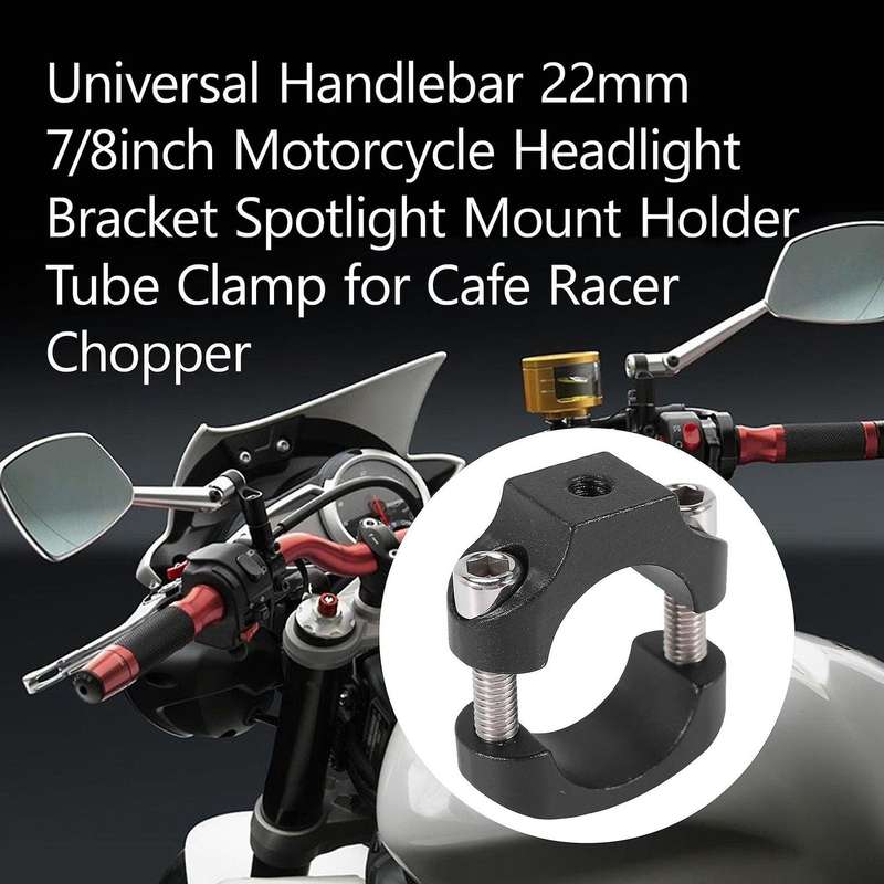 Universal Handlebar 22mm 7/8inch Motorcycle Headlight Bracket Spotlight Mount Holder Tube Clamp For