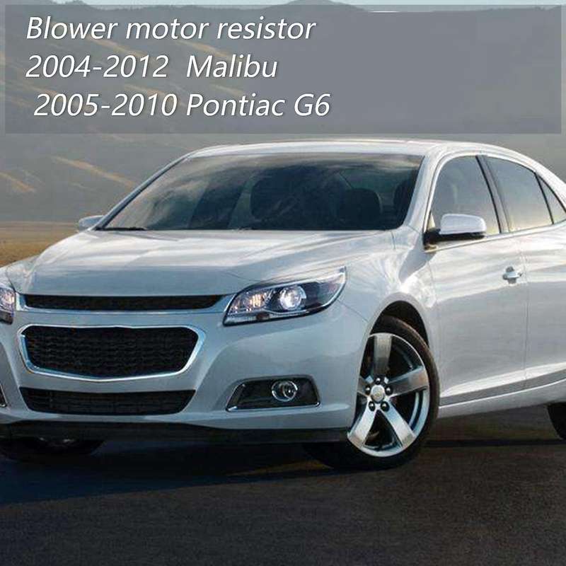 Heater Blower Motor Resistor for Chevrolet Malibu,pontiac G6
