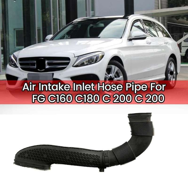 Car Petrol Suction Air Intake Inlet Hose for Mercedes Benz Fg C160