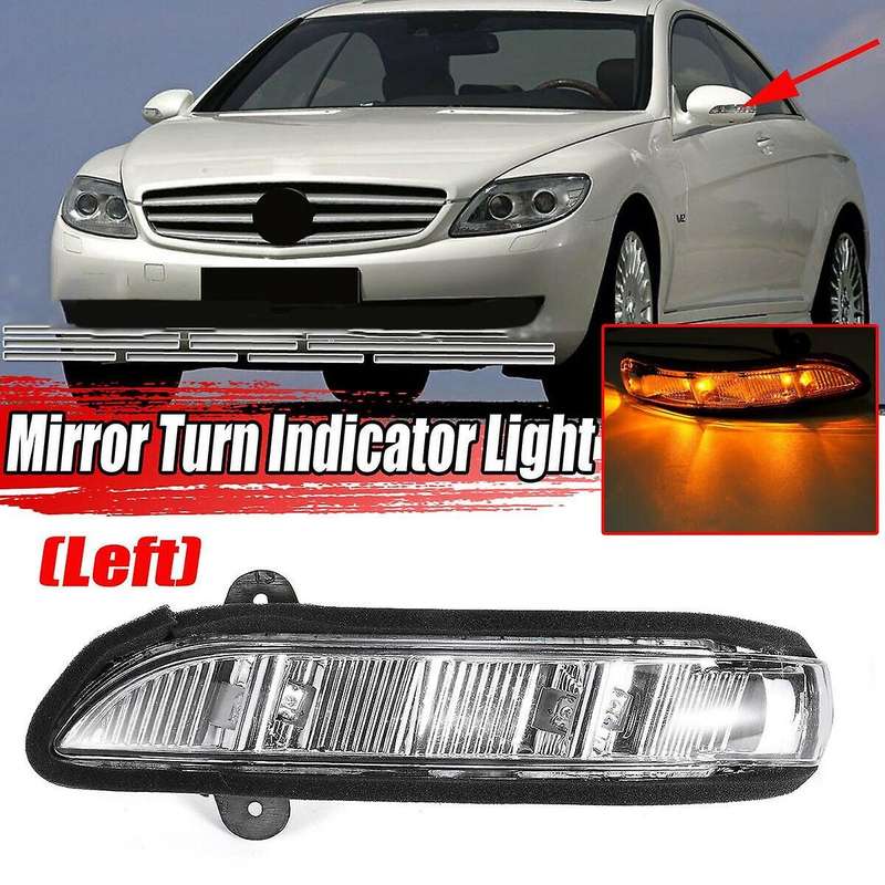 Car Left Door Mirror Turn Signal Light for W211 W221 W219 2007-2011 E320 E350 E550 E63 2198200521