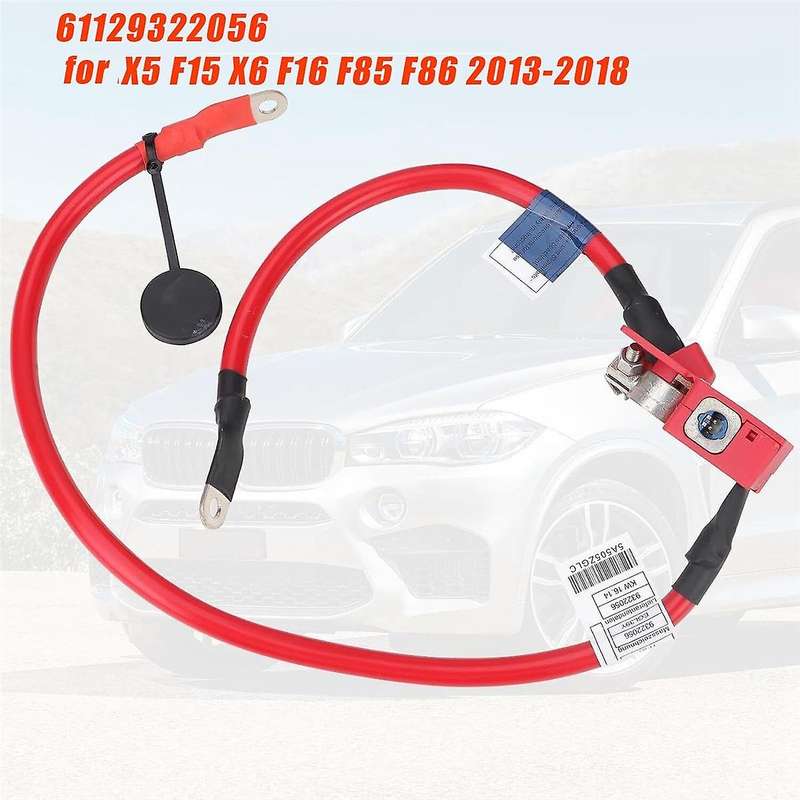 Car Positive Battery Cable 61129322056 for X5 F15 X6 F16 F85 F86 2013-2018 Battery Leads Protection