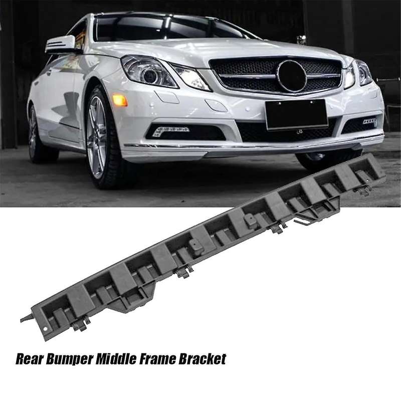 Car Rear Bumper Holder Middle Frame Bracket Mount A2078850165 for E Class Coupe W207 2009-2016