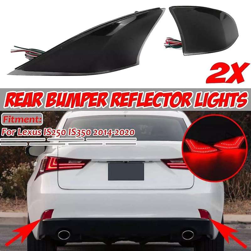 Car Smoked LED Rear Bumper Reflector Brake Light Tail Lamp for IS250 IS350 2014-2020