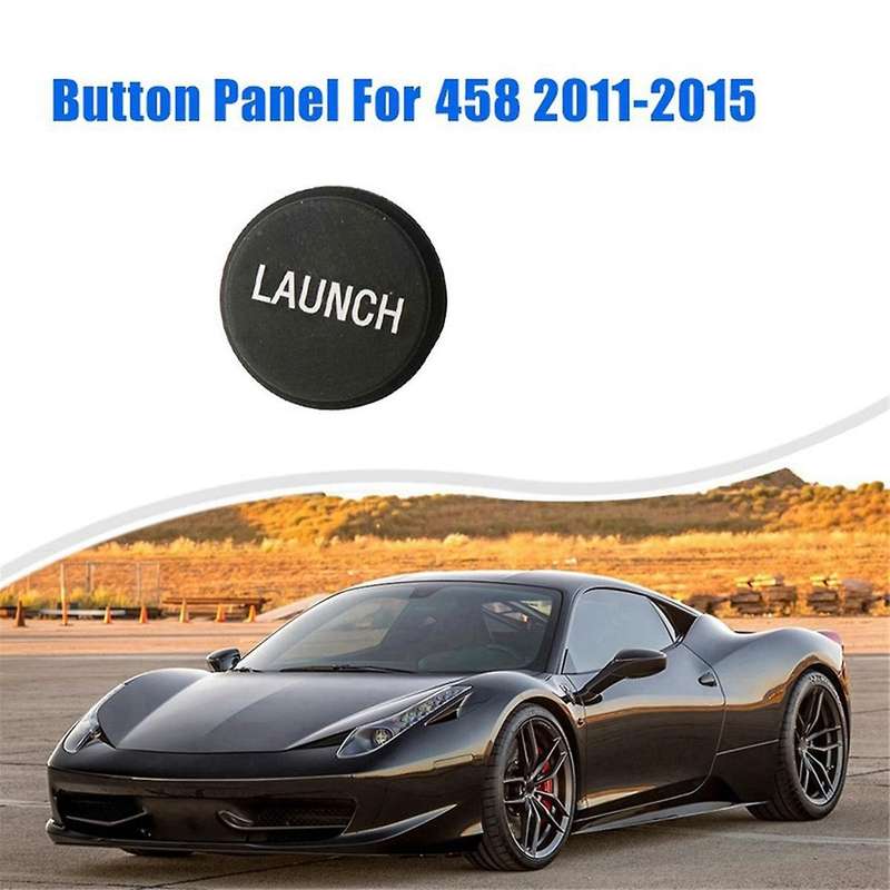 Car Transmission Control Panel Dash Cap 82745000 for 458 F12 Berlinetta 2011-2017"LAUNCH" Gear Butto