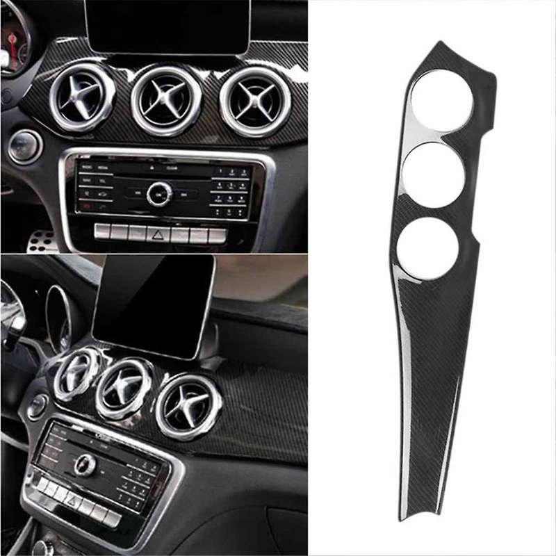 Carbon Fiber Car Dashboard Center Console Air Condition Panel Decoration for W176 Gla X156 Cla C117