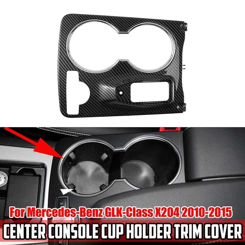 Central Console Water Cup Holder Cover Trim for Class X204 GLK250 GLK300 GLK350 2008-2015 LHD Car In