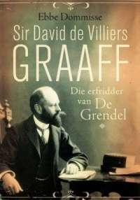SIR DAVID GRAAFF, DIE ERFRIDDER VAN DE GRENDEL