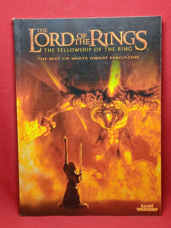 THE LORD OF THE RINGS:THE FELLOWSHIP OF THE RING:BEST OF WHITE DWARF MAGAZINE