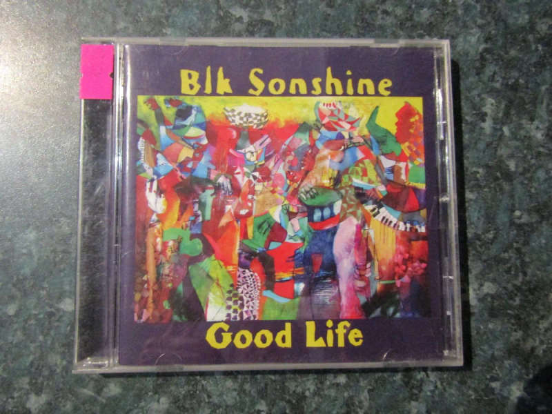 Blk Sonshine  Good Life (CD)