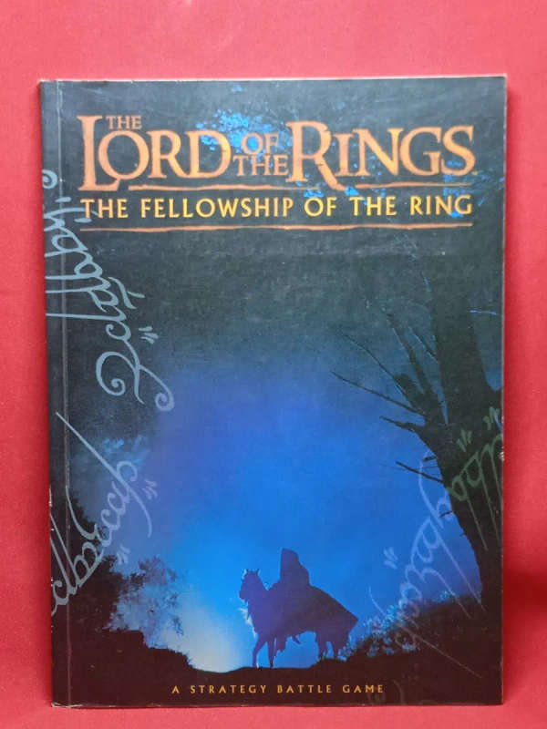 THE LORD OF THE RINGS:THE FELLOWSHIP OF THE RING A STRATEGY BATTLE GAME