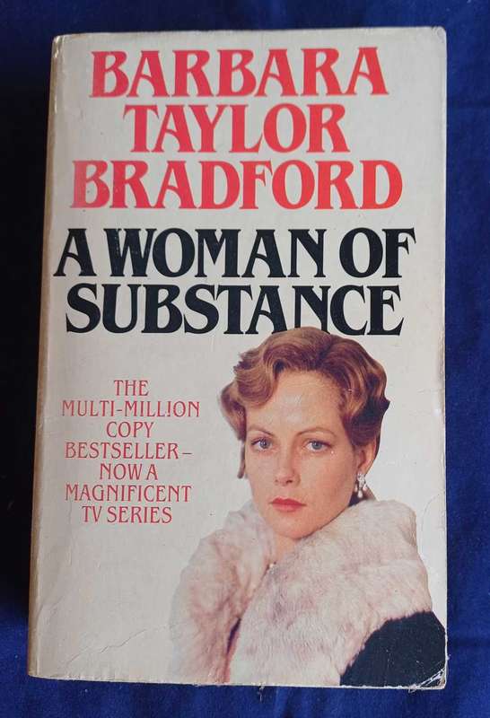 A women of substance by Barbara Taylor Bradford