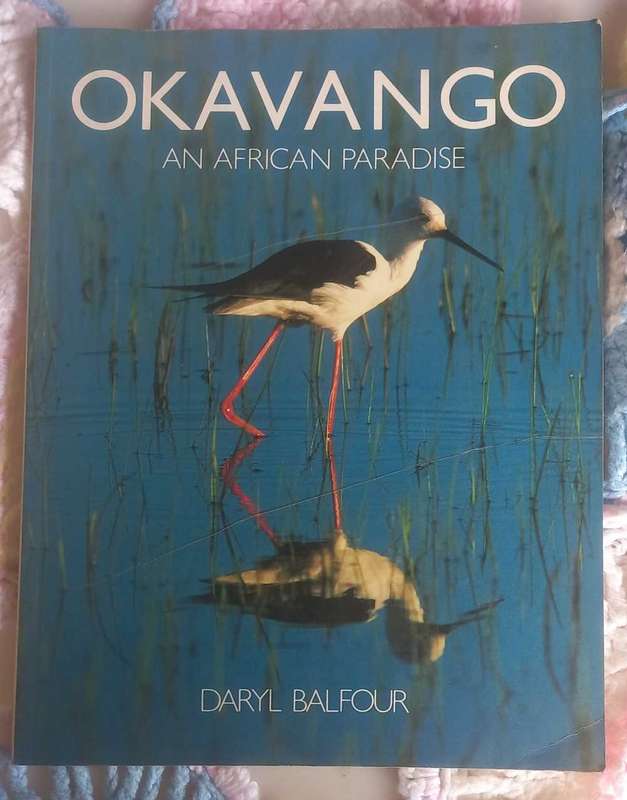 Okavango an African paradise by Daryl Balfour