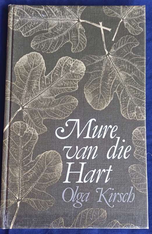 Mure van die hart deur Olga Kirsch