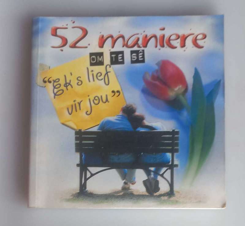 52 Maniere om te se `Ek`s lief vir jou`