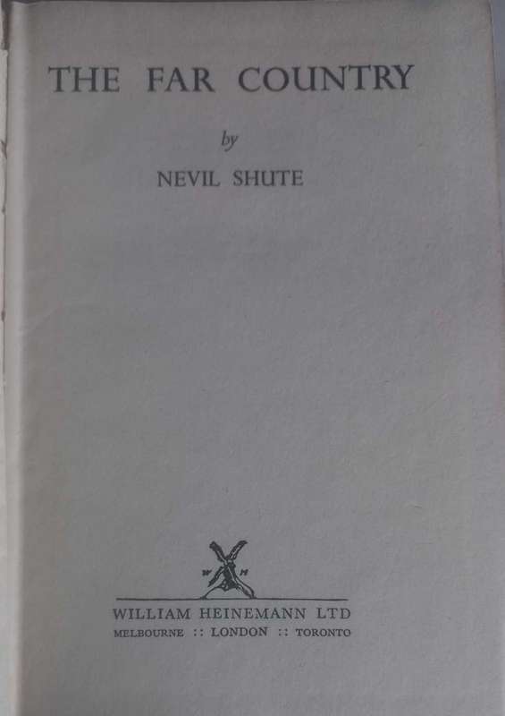 The far country by Nevil Shute