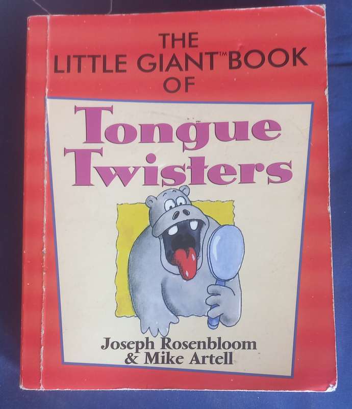 The little giant book of tongue twisters by Joseph Rosenbloom