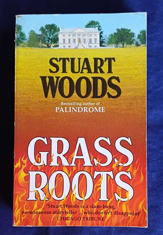 Grass roots by Stuart Woods