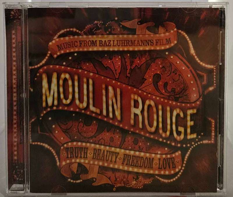 Moulin Rouce Truth.Beauty.Freedom.Love 1611